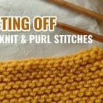 How to Cast Off Knit-wise & Purl-wise - Beginner Knitting